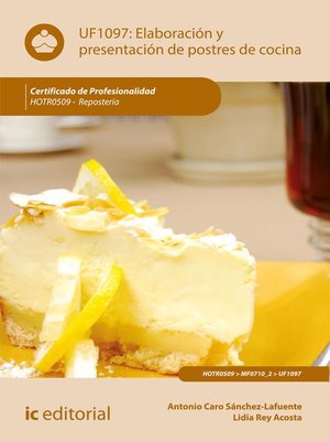 cover image of Elaboración y presentación de postres de cocina. HOTR0509